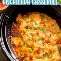 A Slow Cooker full of Enchilada Casserole.